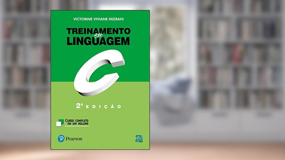 Treinamento em Linguagem C, do autor Victorine Viviane Mizrahi