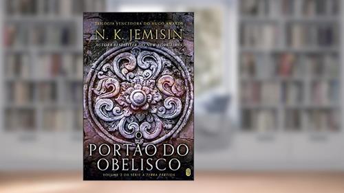 Capa de O Portão do Obelisco, do autor N.K. Jemisin