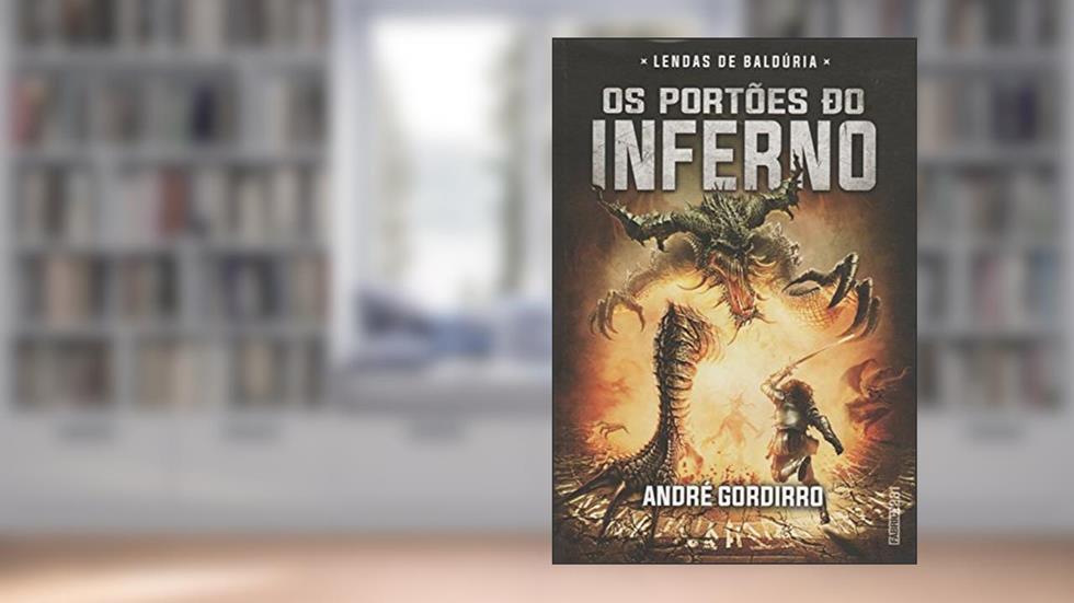 Os portões do inferno, do autor André Gordirro