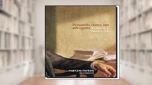 Capa de Pensando como um advogado, do autor Kenneth J. Vandevelde