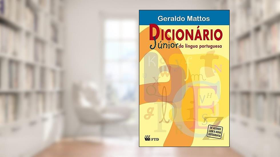 FTD Dicionário Júnior da Língua Portuguesa, Multicores, do autor Geraldo Mattos