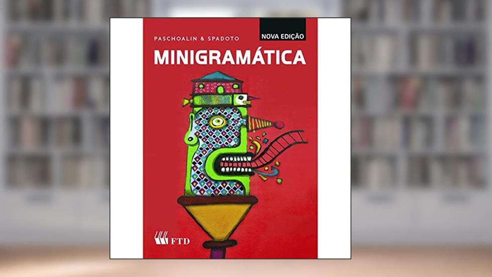 FTD Minigramática, Multicores, do autor Maria Aparecida Paschoalin; Neuza Terezinha Spadoto