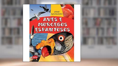 Capa de Aves e morcegos espantosos, do autor Lynn Huggins-Cooper