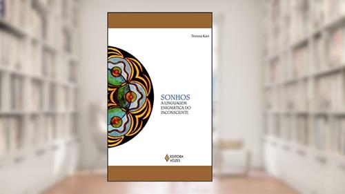 Capa de Sonhos: A linguagem enigmática do inconsciente, do autor Verena Kast