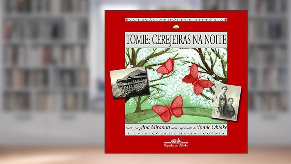 Tomie: cerejeiras na noite, do autor Ana Miranda; Tomie Ohtake