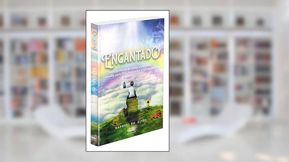 Encantado: uma História de Amor e Sabedoria Contada Pelo Erê Pedrinho e Vô Benedito (Volume 1), do autor Raphael PH. Alves