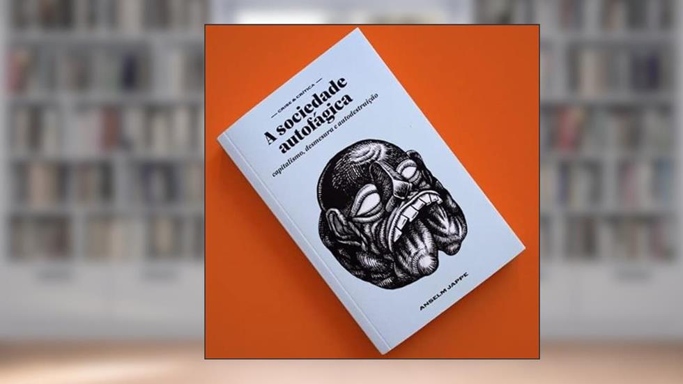 Sociedade Autofagica, A, do autor Anselm Jappe