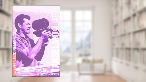 Capa de Anselmo Duarte - Coleção Aplauso, do autor Luiz Carlos Merten