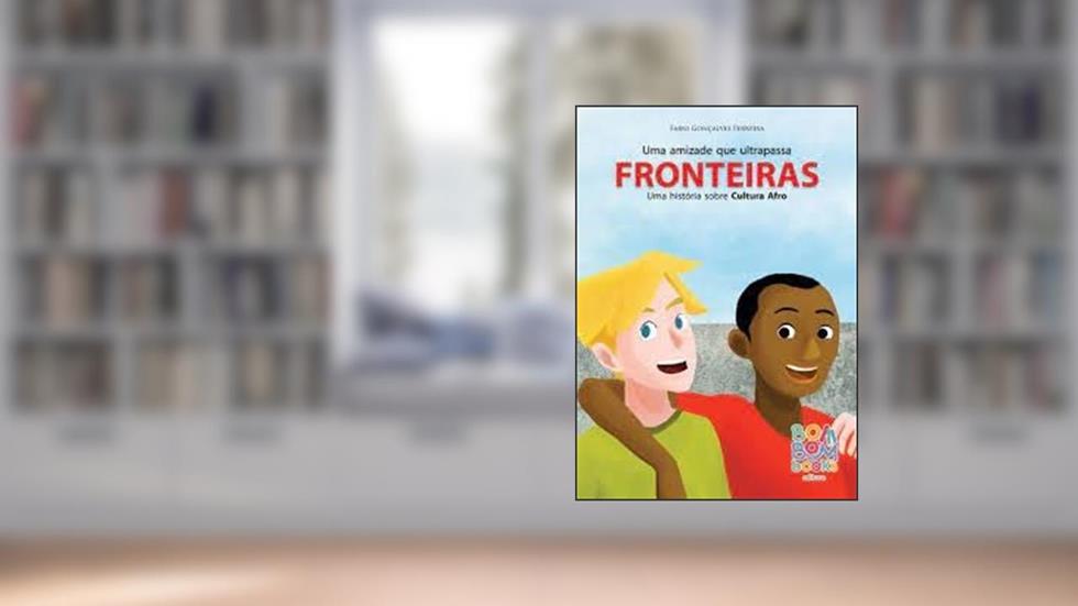 UMA AMIZADE QUE ULTRAPASSA FRONTEIRAS, do autor Fabio G. Ferreira