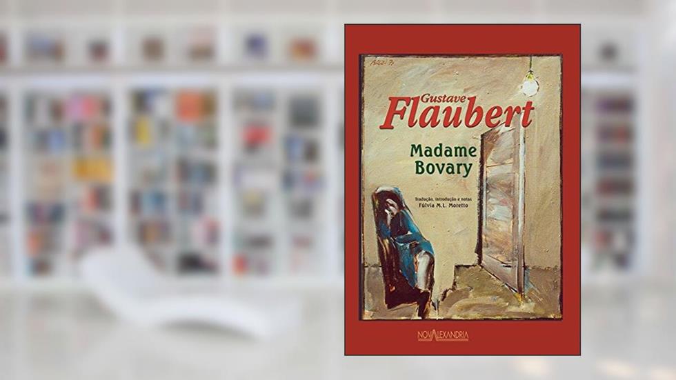 Madame Bovary, do autor Gustave Flaubert