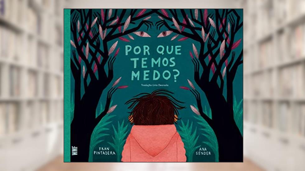 Por que temos medo?, do autor Fran Pintadera