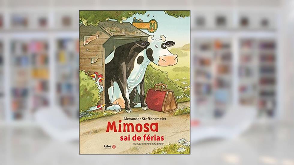 Mimosa sai de férias: 6, do autor Steffensmeier Alexander