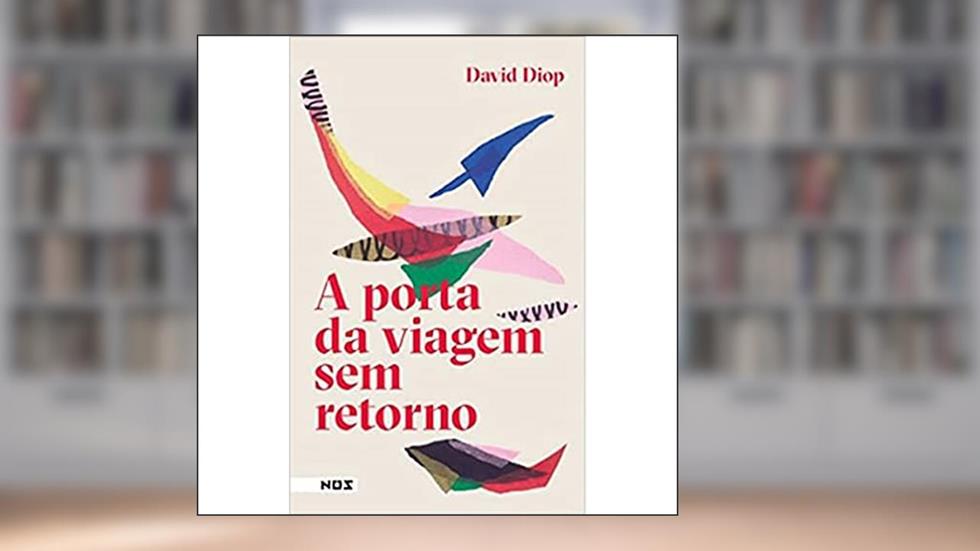 A porta da viagem sem retorno, do autor David Diop