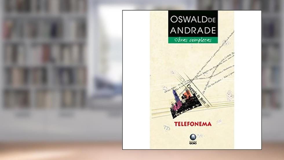 Telefonema, do autor Oswald de Andrade