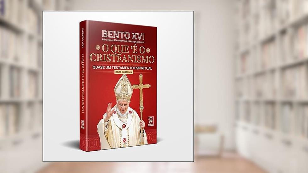 BENTO XVI - O QUE É O CRISTIANISMO, do autor BENTO XVI