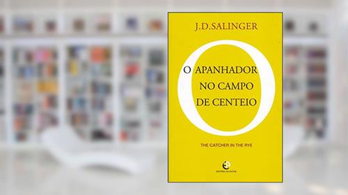Capa de O Apanhador no Campo de Centeio, do autor J. D. Salinger