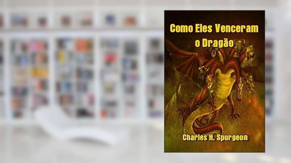 Como Eles Venceram o Dragao, do autor Silvio Dutra