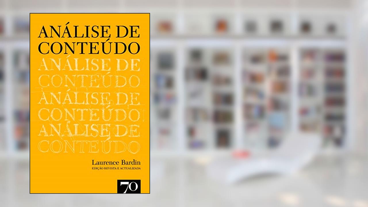 Análise de Conteúdo, do autor Laurence Bardin