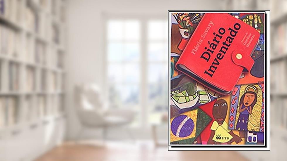 Diário Inventado, do autor Flávia Savary
