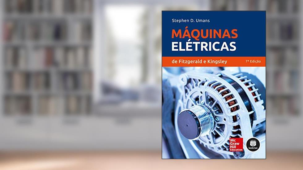 Máquinas Elétricas de Fitzgerald e Kingsley, do autor Stephen D. Umans