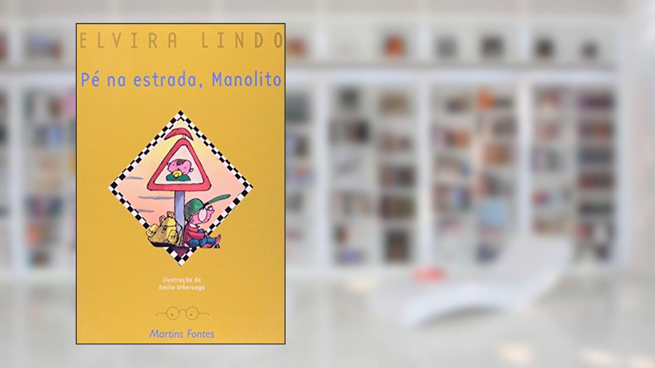 Pé na estrada, Manolito, do autor Elvira Lindo