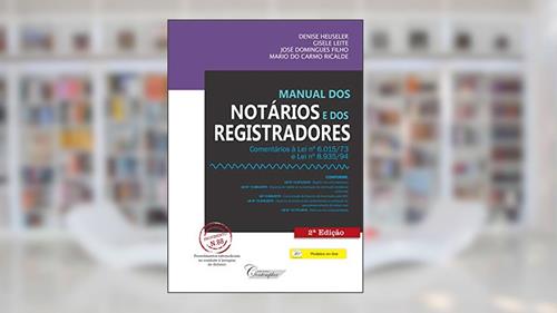 Capa de Manual Dos Notários E Dos Registradores - 2a Edição, do autor Denise