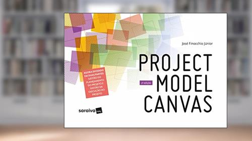 Capa de Poject Model Canvas, do autor José Finocchio Júnior
