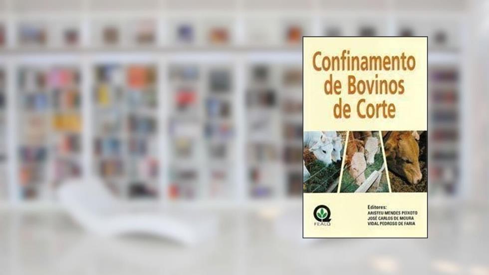Confinamento de Bovinos de Corte, do autor -