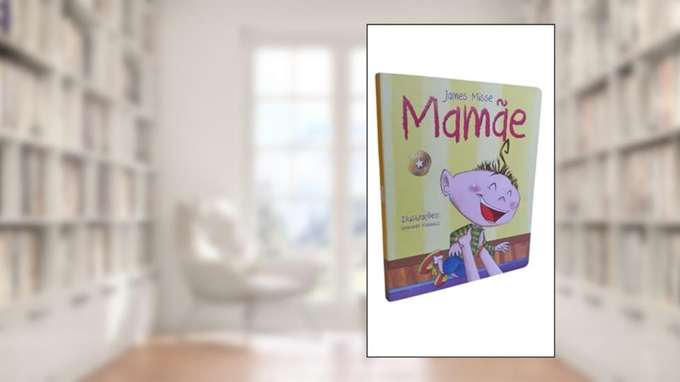 Mamãe, do autor James Misse; Pé Da Letra