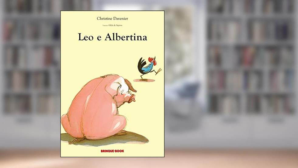 Leo e Albertina, do autor Christine Davenier