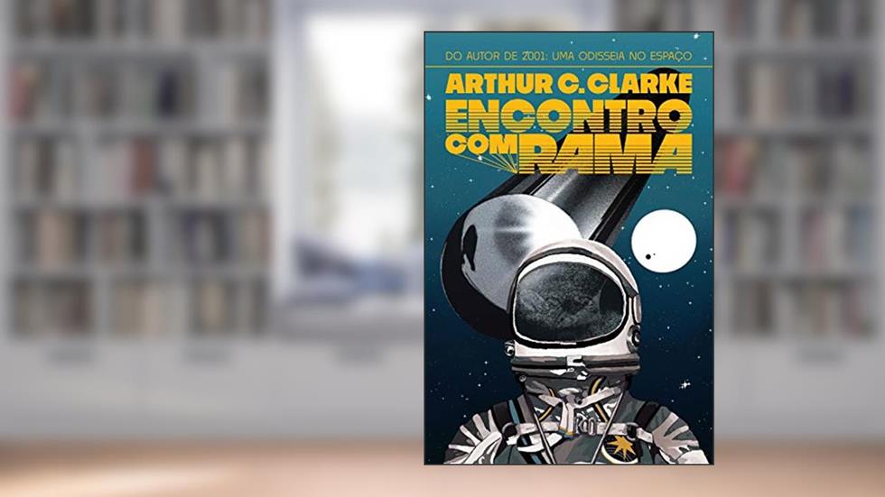 Encontro com Rama, do autor Arthur C. Clarke