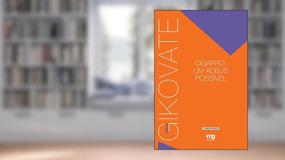 Cigarro: um adeus possível, do autor Flávio Gikovate