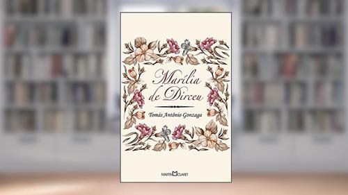 Capa de Marília de Dirceu: 87, do autor Tomás Antônio Gonzaga