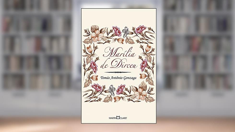 Marília de Dirceu: 87, do autor Tomás Antônio Gonzaga