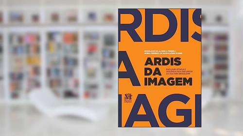 Capa de Ardis da Imagem, do autor Edimilson De Almeida Pereira