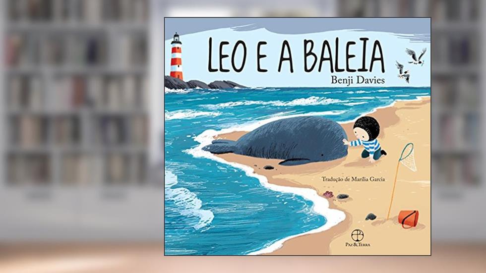 Leo e a baleia, do autor Benji Davies