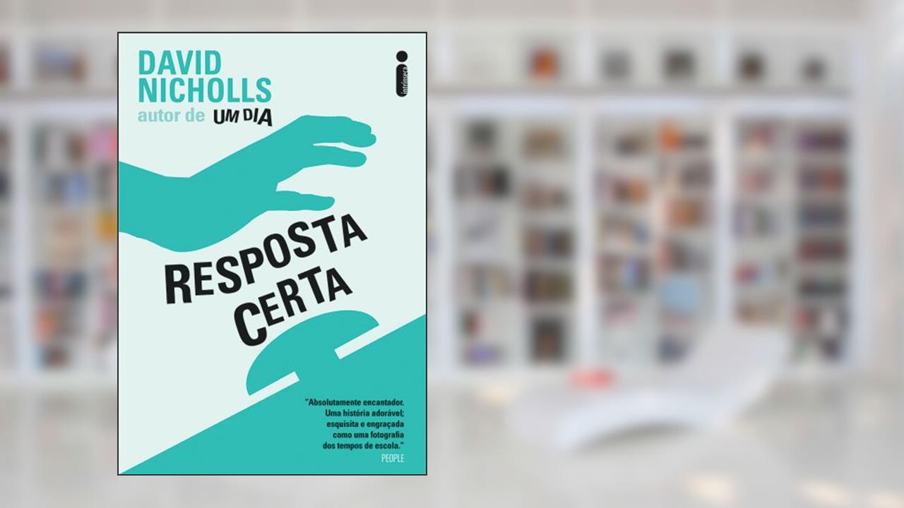 Resposta Certa, do autor David Nicholls