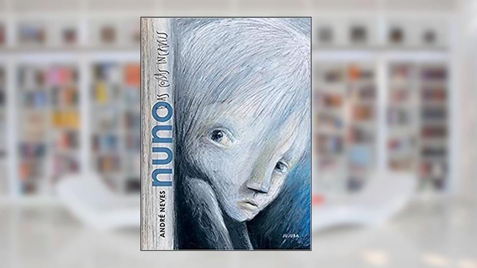 Nuno e as Coisas Incríveis, do autor André Neves