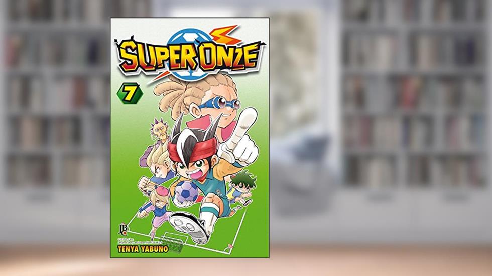 Super Onze - Volume 7, do autor Tenya Yabuno
