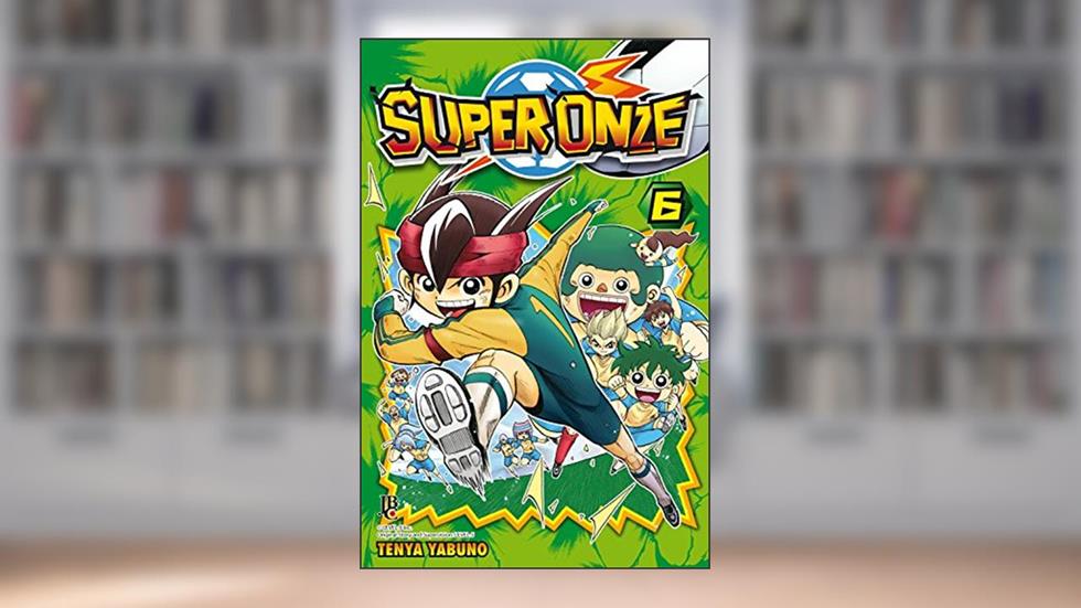 Super Onze - Volume 6, do autor Tenya Yabuno