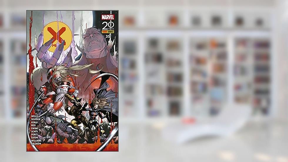 X-men - 35, do autor Al Ewing; Zeb Wells; Benjamin Percy