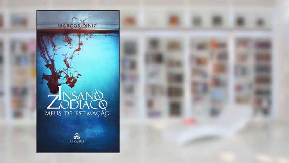 Insano Zodíaco: meus de estimação, do autor Marcos Diniz
