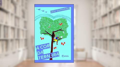 Capa de A cor da Ternura, do autor Geni Guimarães