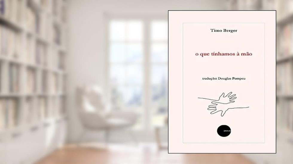 O QUE TÍNHAMOS À MÃO, do autor DOUGLAS POMPEU