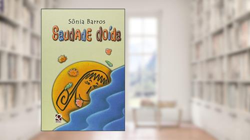 Capa de Saudade Doida, do autor Sonia Barros