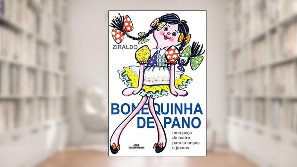 Bonequinha de Pano, do autor Ziraldo Alves Pinto