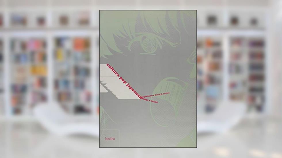 Cultura pop japonesa, do autor Sonia Bide Luyten