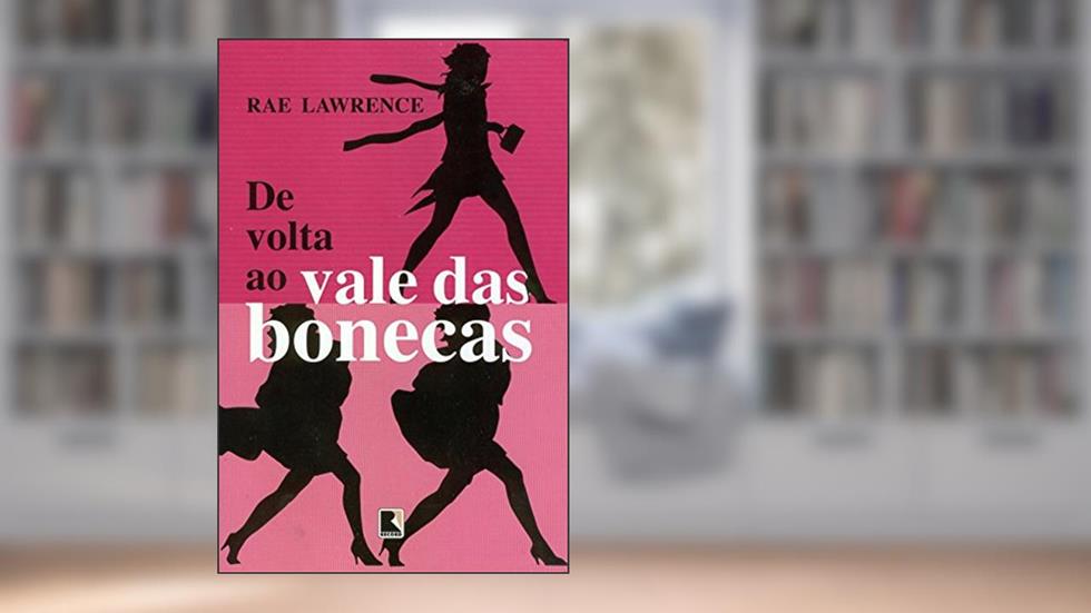 De Volta ao Vale das Bonecas, do autor Rae Lawrence