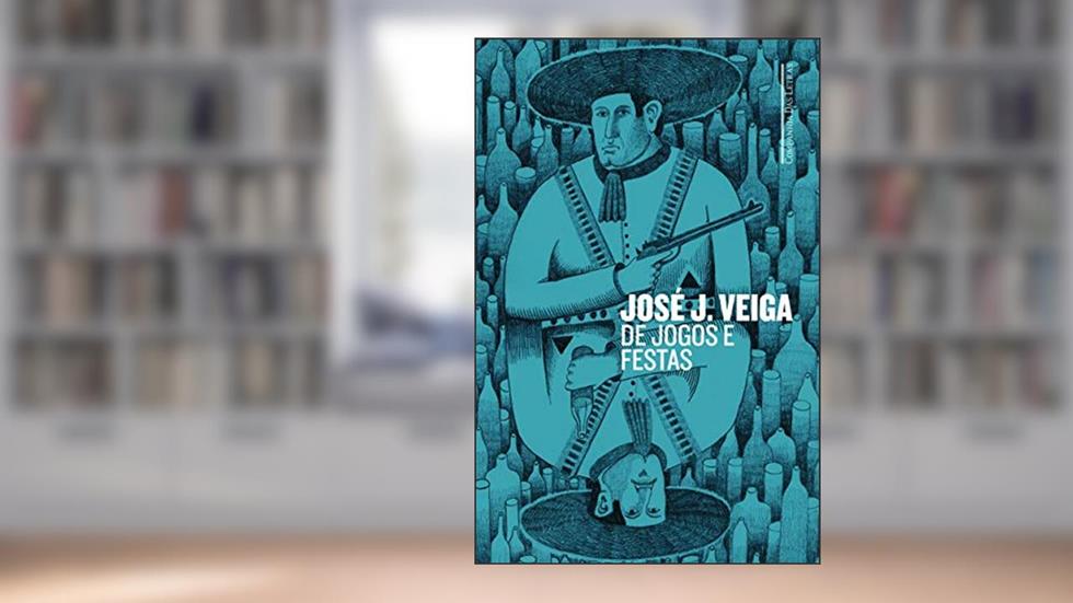 De jogos e festas, do autor José J. Veiga