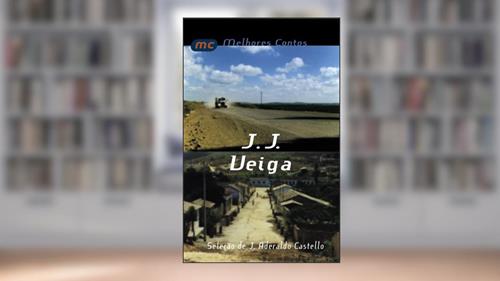 Capa de Melhores contos J. J. Veiga: seleção de Aderaldo Castello, do autor José J. Veiga